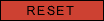 reset